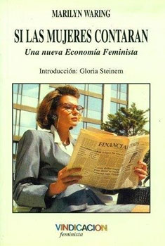 Si las mujeres contaran: Una neuva economia feminist