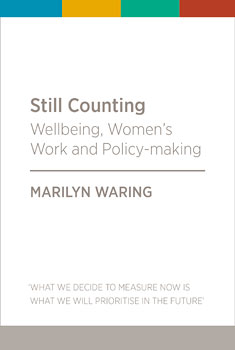 Still Counting: Wellbeing, Women’s Work and Policy-making